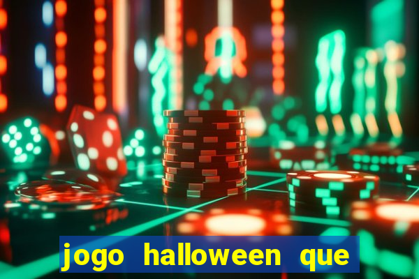 jogo halloween que ganha dinheiro